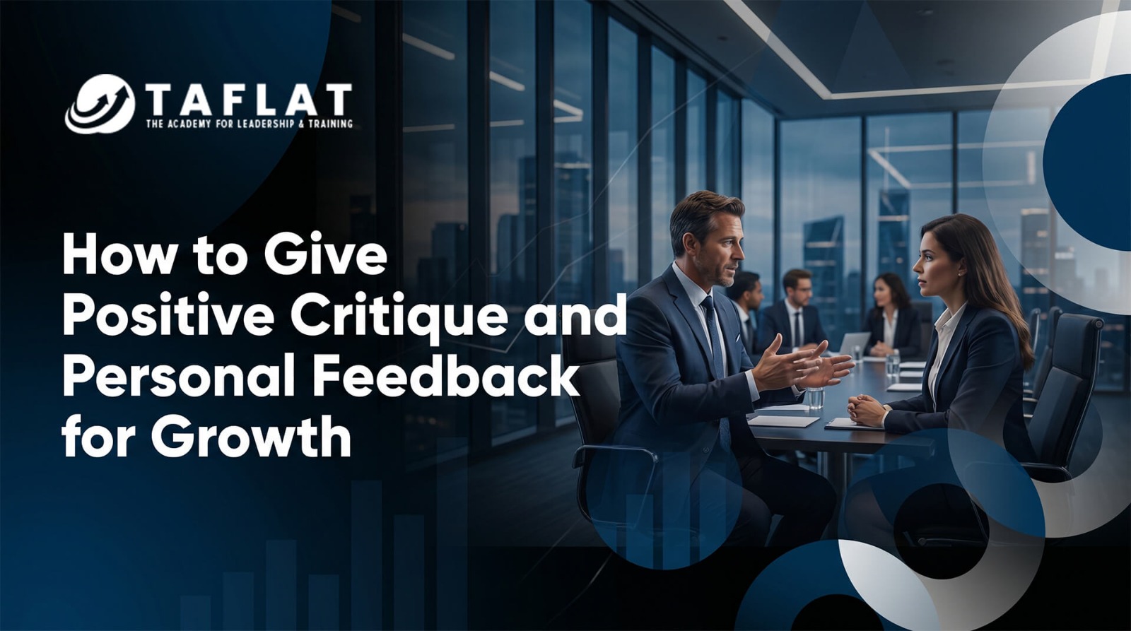 Feedback 101: How to Provide Positive Critique for Personal Growth
